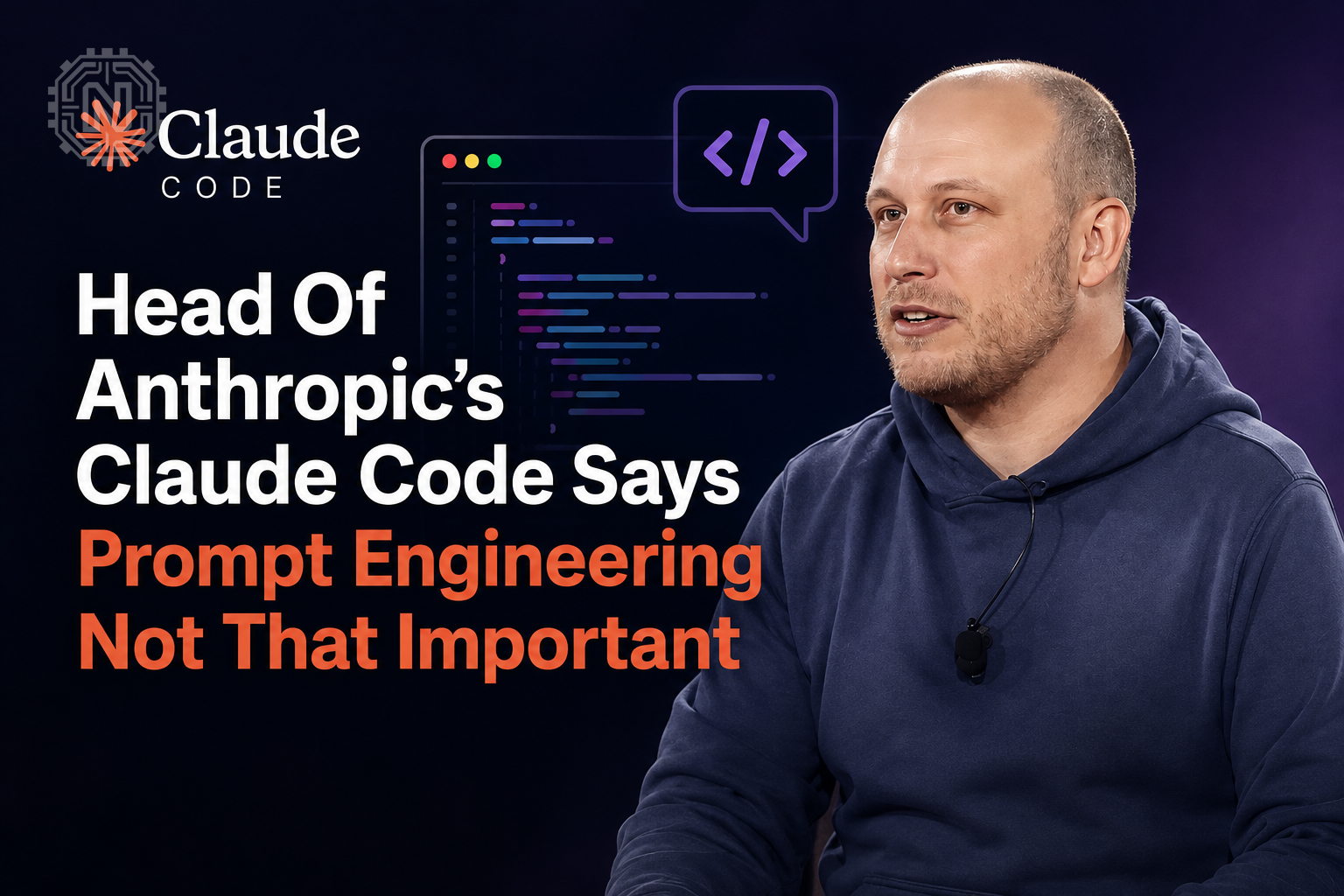 Boris Cherny speaking about Claude Code and prompt engineering